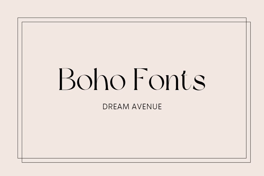 80+ Best Boho Fonts on Canva for Bohemian Graphic Design